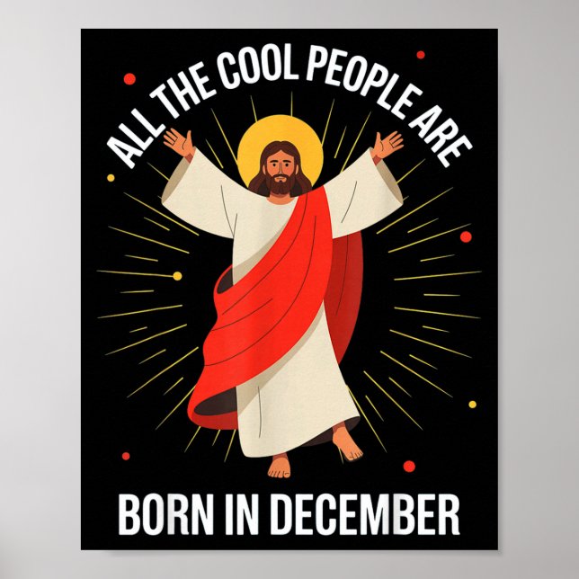 Póster Cool People Are Born In December Christian Christm (Frente)