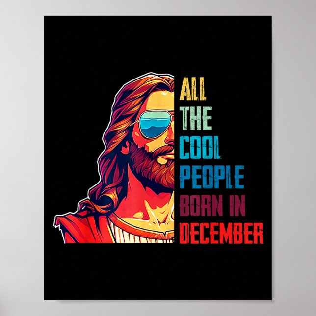 Póster Cool People Are Born In December Christian Christm (Frente)