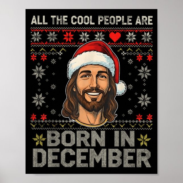 Póster Cool People Are Born In December Christian Christm (Frente)