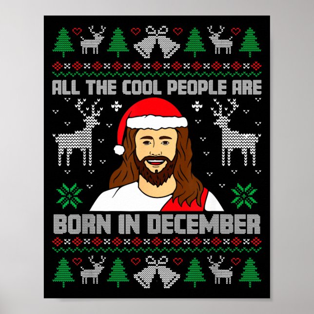 Póster Cool People Are Born In December Christian Christm (Frente)