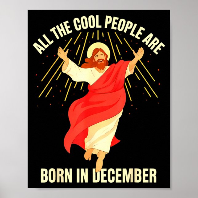 Póster Cool People Are Born In December Christian Christm (Frente)