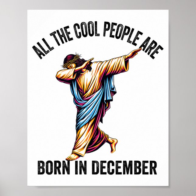 Póster Cool People Are Born In December Christian Christm (Frente)