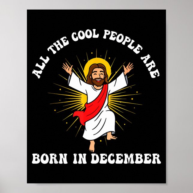 Póster Cool People Are Born In December Christian Christm (Frente)