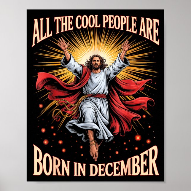 Póster Cool People Are Born In December Christian Xmas Bi (Frente)