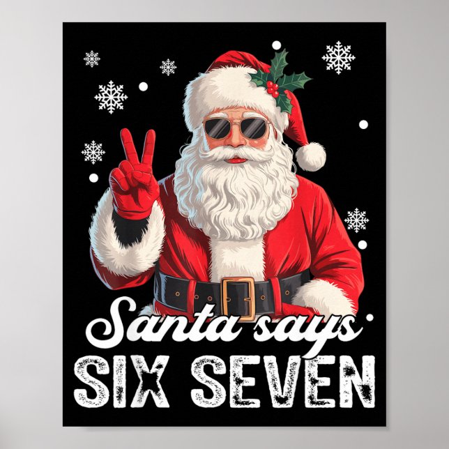 Póster Cool Santa Says 67 Meme Funny Christmas Xmas Men W (Frente)