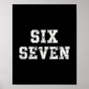 Póster Cool Six Seven Número Gen Alpha Slang 6 7 Tendenci