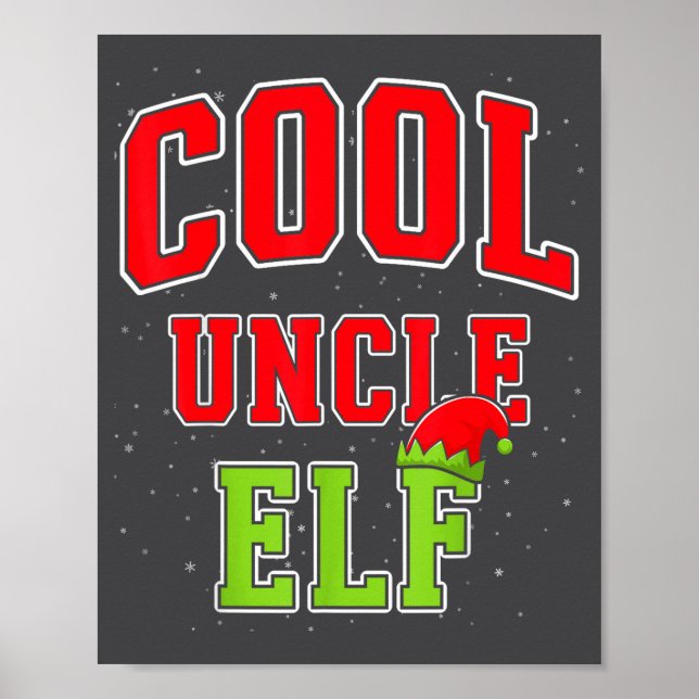 Póster Cool Uncle Elf Christmas Family Matching Group Xma (Frente)