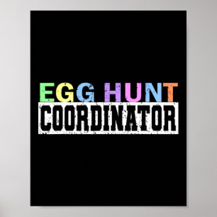 Póster Coordinador de la caza de huevos - anuncio de papá