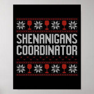 Póster Coordinador de Travesuras Suéter Feo de Navidad