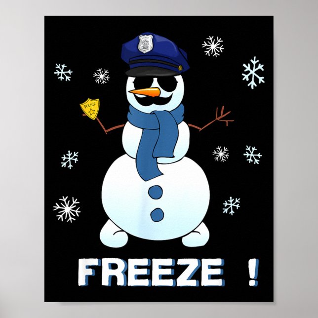 Póster Cop Snowman Shirt Ze Christmas Party Gift Xmas  (Frente)