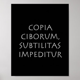 Póster Copia ciborum subtilitas impeditur