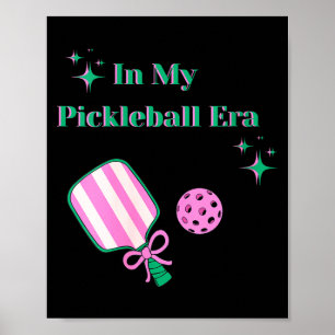 Póster Coqueta de la era del pickleball femenino divertid