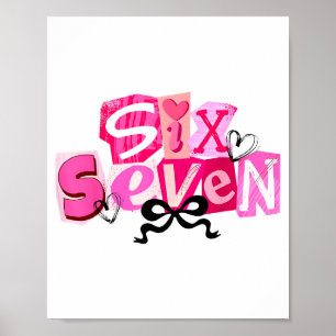 Póster Coqueta Seis Siete San Valentín Dicho Divertido 67