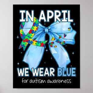 Póster Coquette Bow En Abril Usamos El Azul Por La Guerra