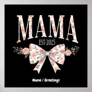 Póster Coquette Bow Mama Est 2025 Feliz Día de la Madre