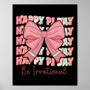 Póster Coquette Bow Pi Day Fi Day Sea Irracional