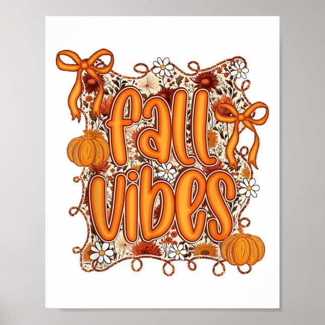 Póster Coquette Preppy Fall Vibes Floral Pumpkin Spice Co (Frente)