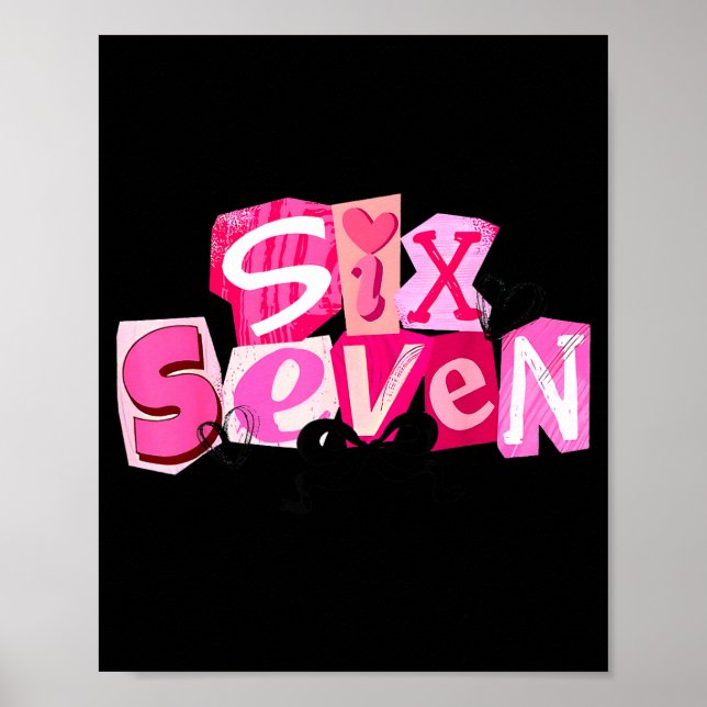 Póster Coquette Six Seven Valentine Funny Saying 67 Meme  (Frente)