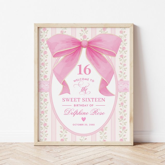 Póster Coquette Sweet 16 Pink Bow Roses Welcome (Subido por el creador)