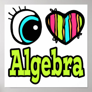 Póster Corazón de ojos brillante me encanta álgebra