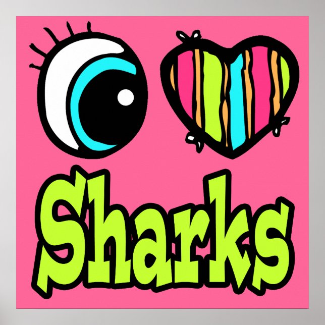 Póster Corazón de ojos brillante que amo a los tiburones (Frente)