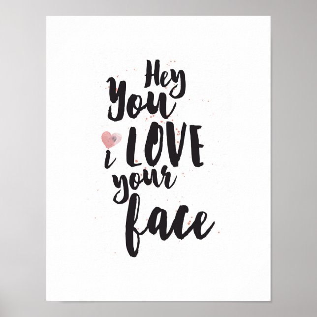 Póster Corazón Rosa Hey Amo Tu Cara (Frente)