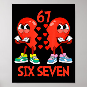 Póster Corazones San Valentín Divertido Seis Siete 6 7 Me