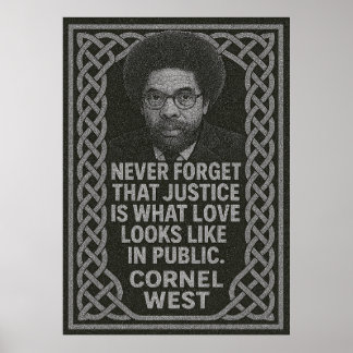 Póster Cornel West - La justicia es amor en público | Cit