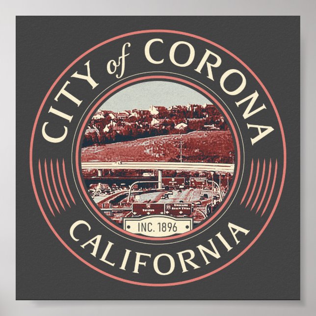 PÓSTER CORONA RIVERSIDE CALIFORNIA - CIUDAD DE CORONA CA (Frente)