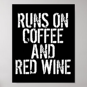 Póster Corre En Café Y Vino Rojo
