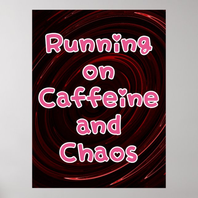 Póster Corriendo Sobre Cafeína Y Caos (Frente)