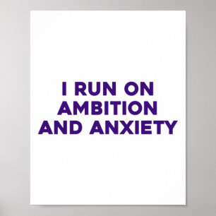 Póster Corro Con El Pegatina De Ambición Y Ansiedad