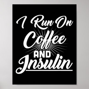 Póster Corro En Café E Insulina Diabetes