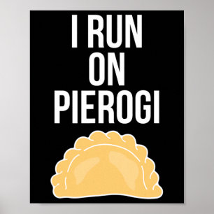 Póster Corro En Pierogi Divertido Ucraniano Polaco Eslavo