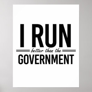 Póster Corro mejor que el gobierno - -
