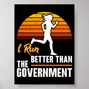 Póster Corro Mejor Que El Gobierno Corredor Divertido