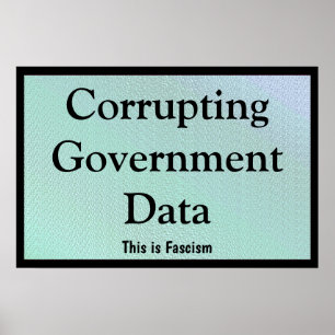 Póster Corrupción de datos gubernamentales