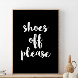 Póster Corta los zapatos de impresión, Por Favor, Quita L