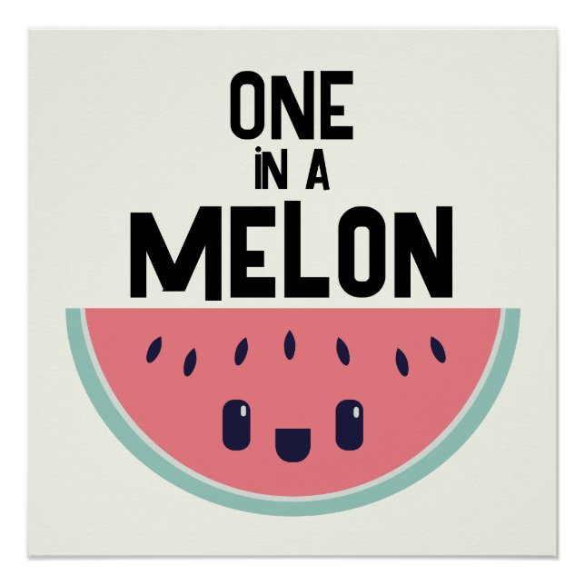 Póster Corteza de Sandía One In A Melon (Anverso)