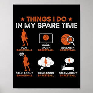 Póster Cosas Divertidas de Baloncesto que Hago en Mi Tiem
