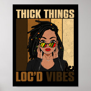Póster Cosas gruesas Localizan Vibes Negro Mes de Histori