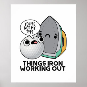 Póster Cosas Iron Funcionando Funny Iron Pun