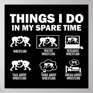 Póster Cosas Que Hago En Mi Lucha De Tiempo Libre