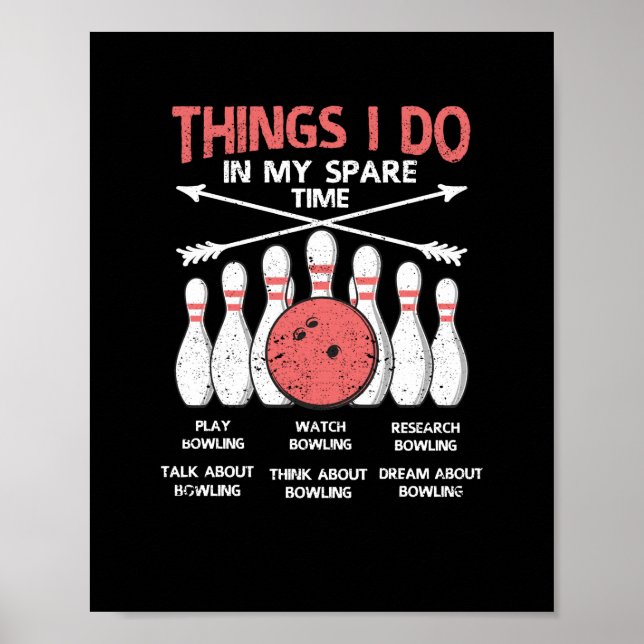 Póster Cosas que hago en mi tiempo libre Bowling (Frente)