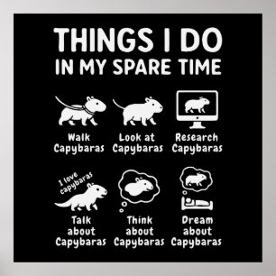 Póster Cosas que hago en mi tiempo libre Capybara Diverti