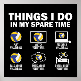 Póster Cosas Que Hago En Mi Voleibol De Tiempo Libre