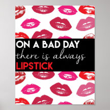 Cota de lápiz de labios en un mal día