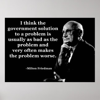 Póster Cotización del gobierno de Milton Friedman