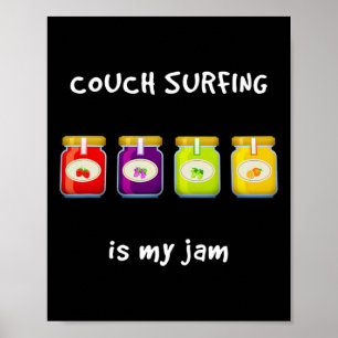 Póster Couch Surfing Es Mi Pasatiempo Favorito Frase De J