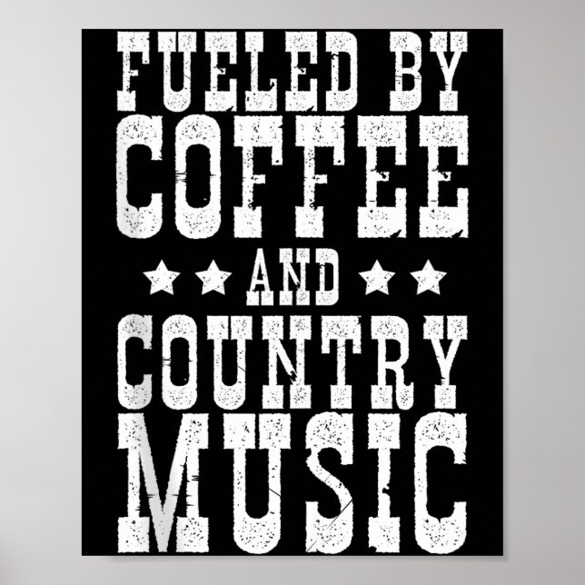 Póster Country Music &amp; Coffee - Funny Quote Western M (Frente)
